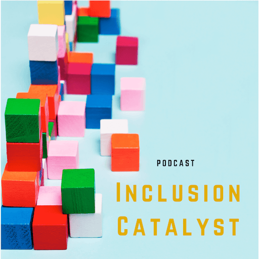 Inclusion Catalyst